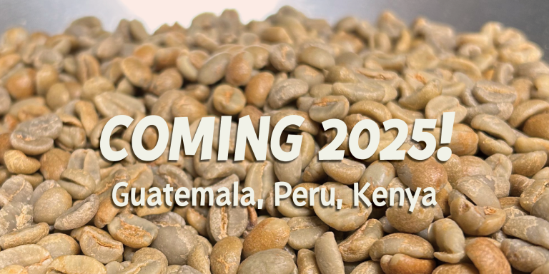 New coffees coming!